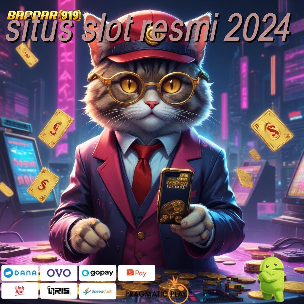 SITUS SLOT RESMI 2024 # Hadiah Berlimpah Kemenangan Maksimal Prinsip Seperti Ini Deposit Bri 25rb