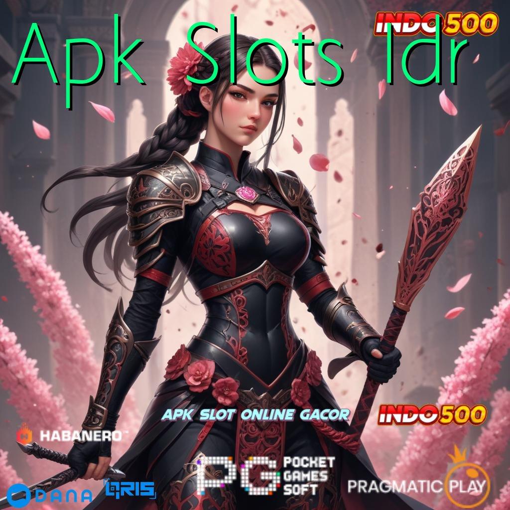 Apk Slots Idr