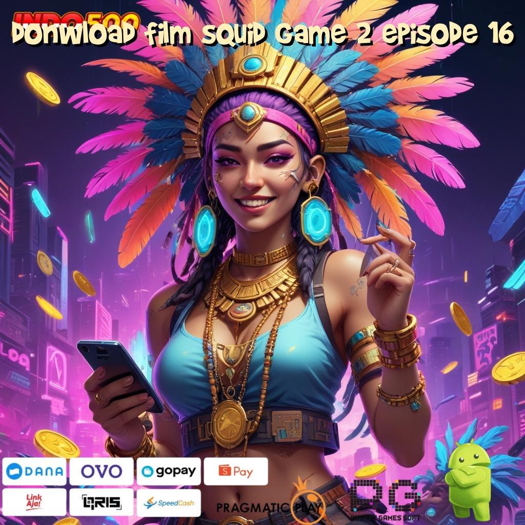 DONWLOAD FILM SQUID GAME 2 EPISODE 16 Mesin Untung-untungan Ambil Apk Android Asli