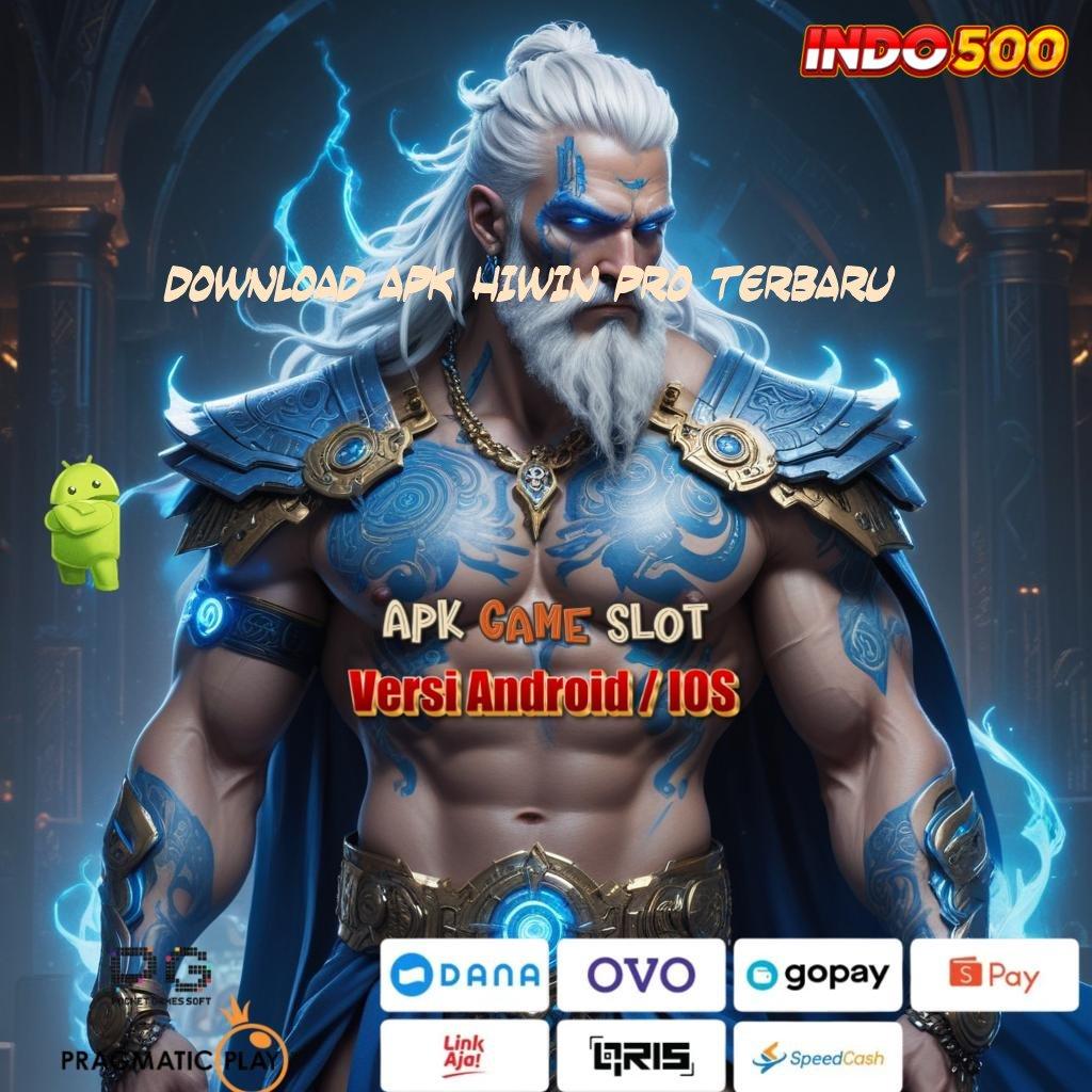 DOWNLOAD APK HIWIN PRO TERBARU 💥 APK Event Bonus Versi 103