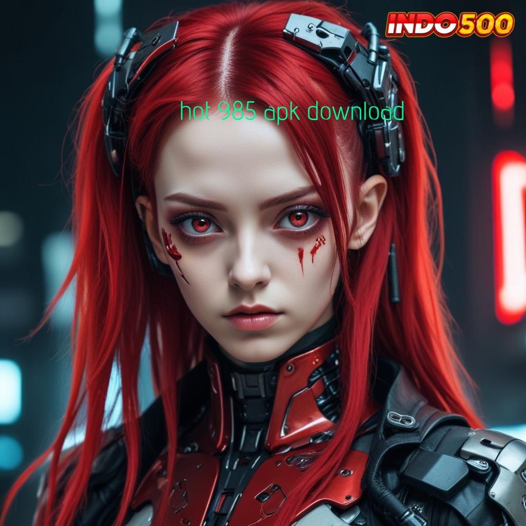 HOT 985 APK DOWNLOAD ✔ ayo gabung slot maxwin langsung ke gopay