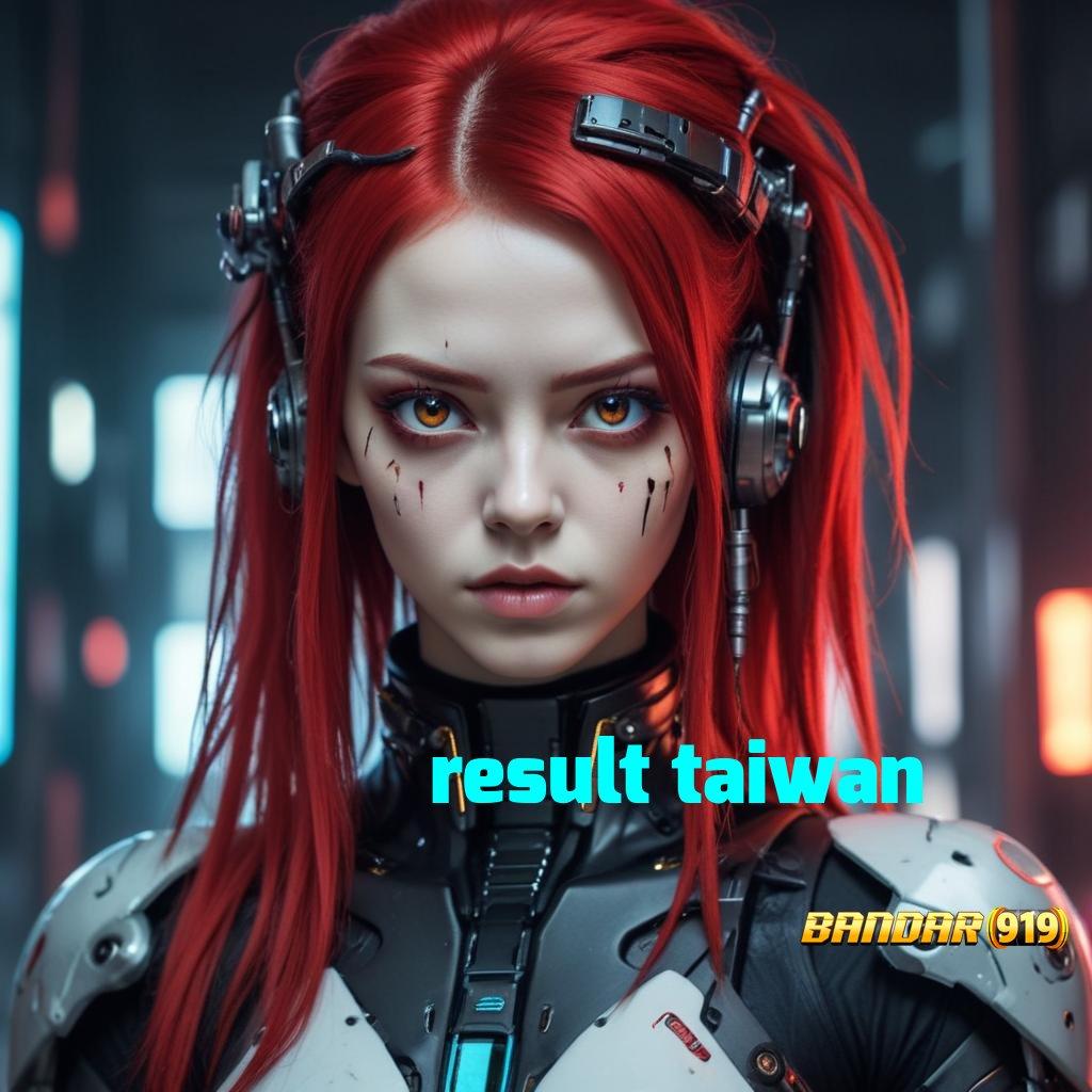 RESULT TAIWAN ⋗ Game Baru Dengan Fitur Login Efektif