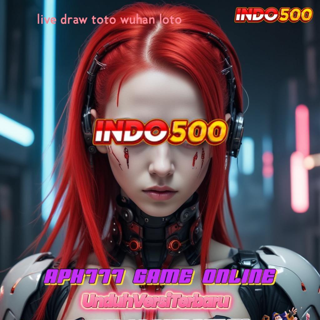 LIVE DRAW TOTO WUHAN LOTO ✧ tautan baru modal receh langsung untung