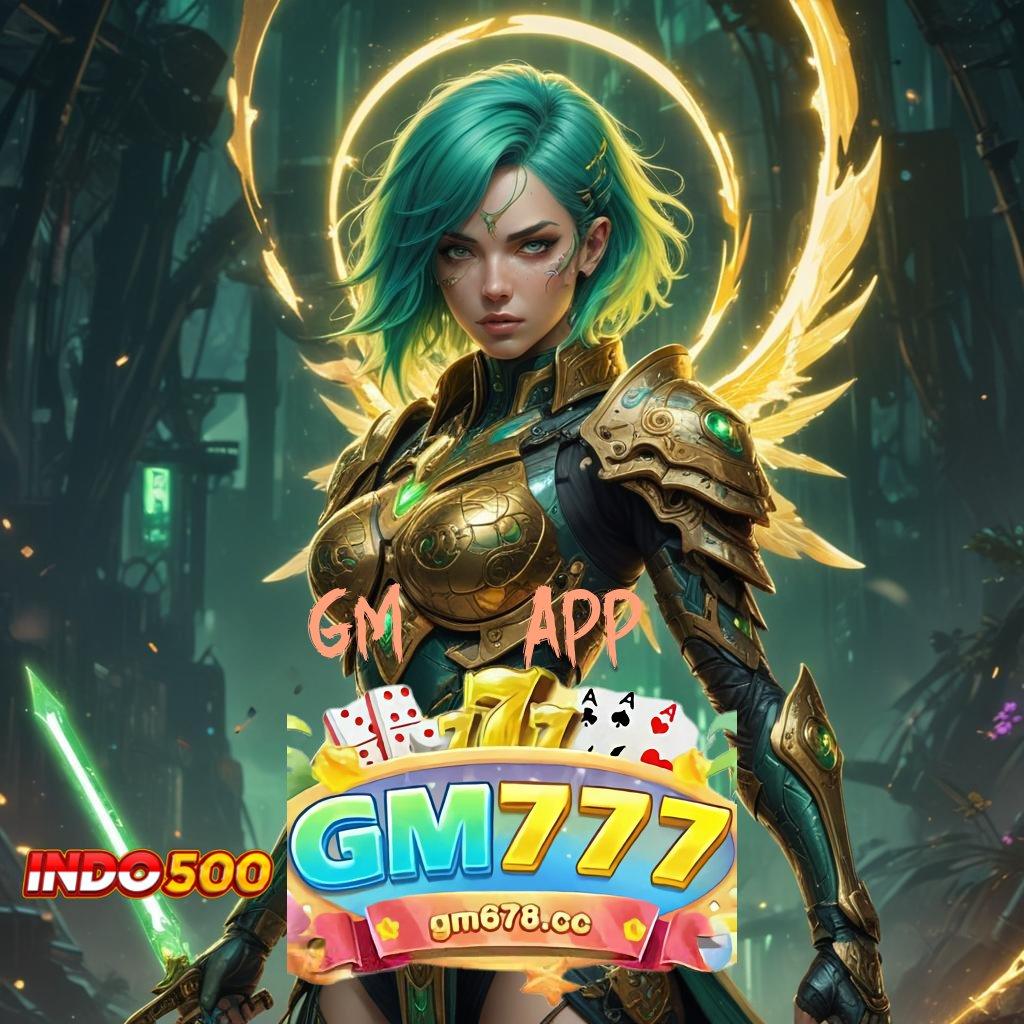 GM777 APP | Dp Ewallet 10 000 Apk Slot Maxwin Android iOS Versi Terbaru