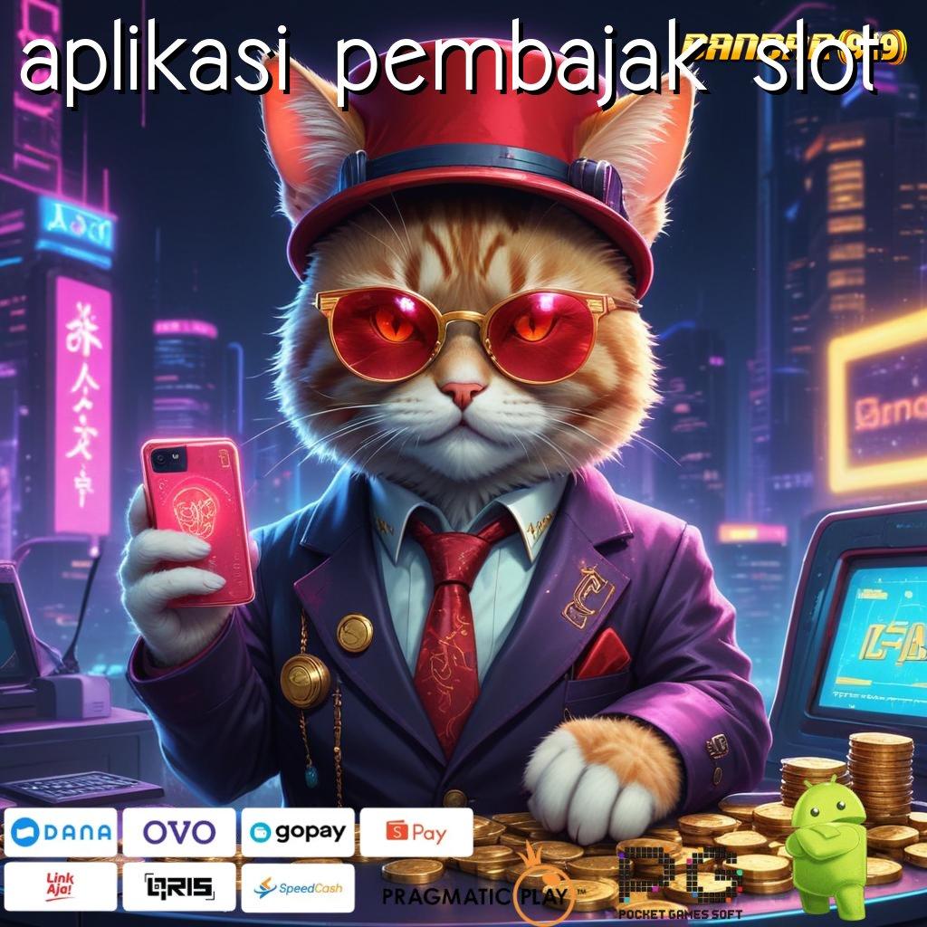 APLIKASI PEMBAJAK SLOT @ Dp 25 000 100 Member Baru Tanpa IP