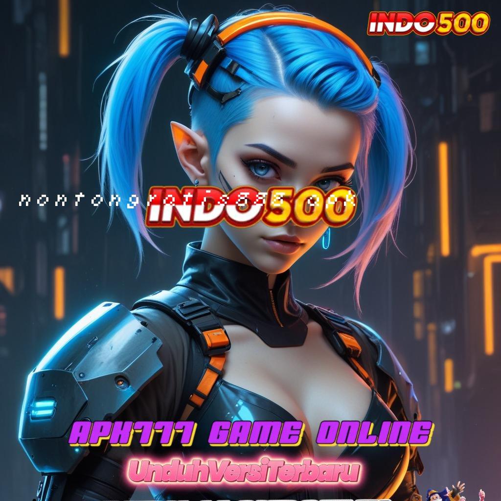 NONTONGRATIS888 APK ⇏ Mesin To Earn Untuk Mahasiswa Dalam Pengembangan