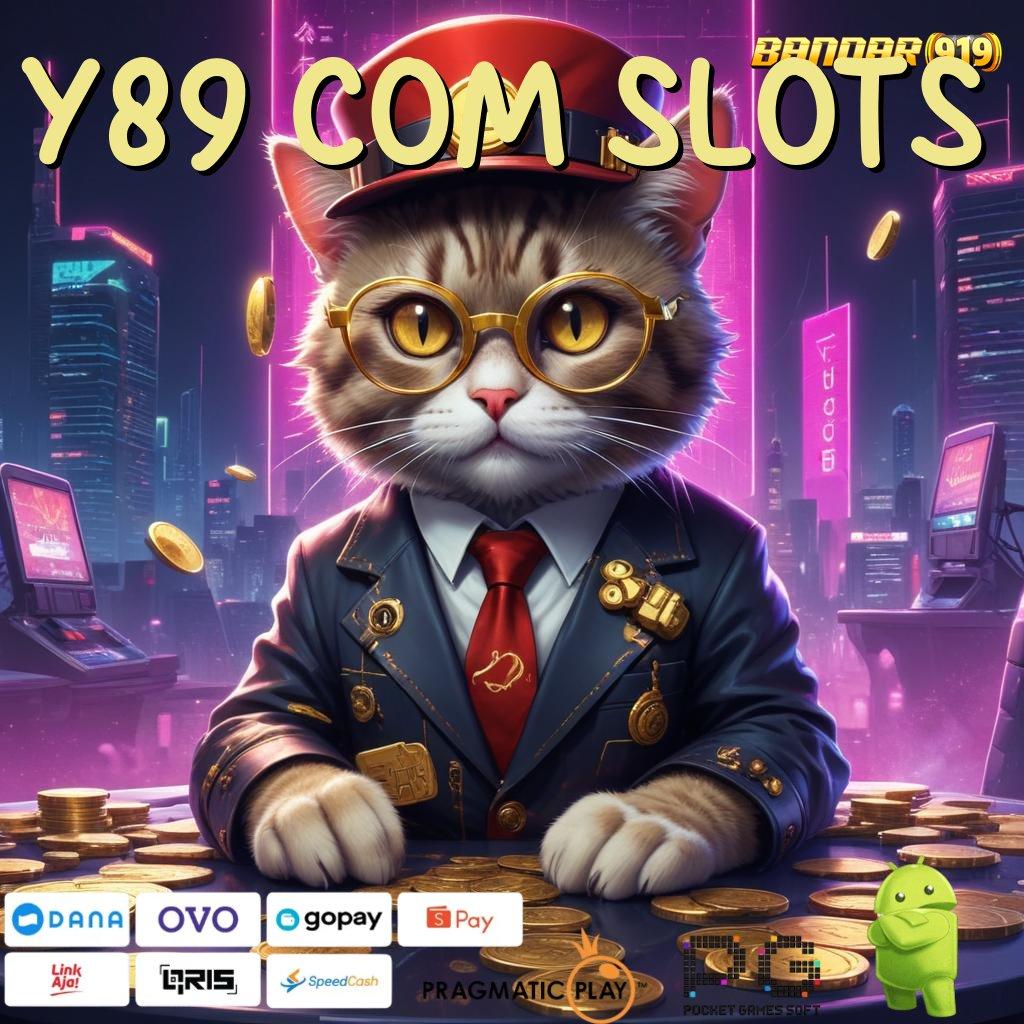 Y89 COM SLOTS , jadikan setiap langkah