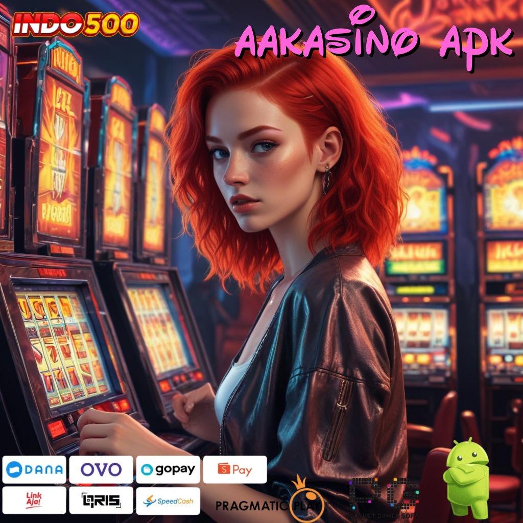 AAKASINO APK duit langsung tersedia