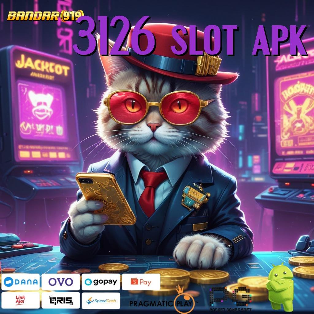 3126 SLOT APK # Berdaya Saing Tinggi Slot Gacor Hadiah Melimpah