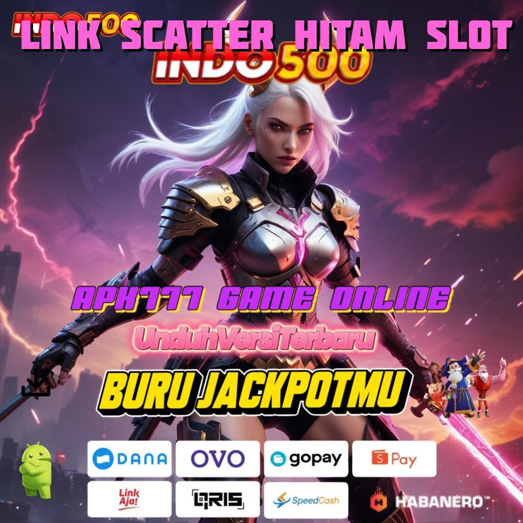 Link Scatter Hitam Slot