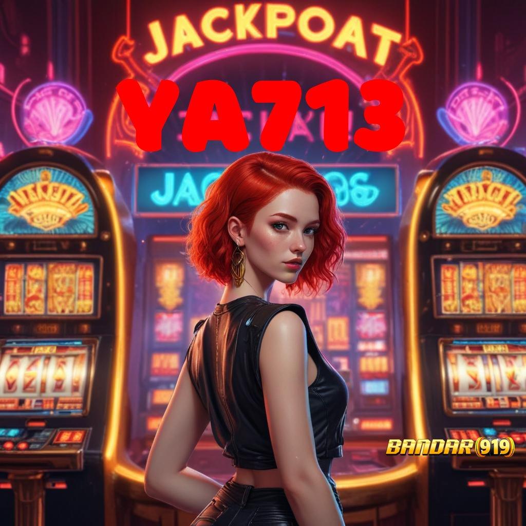 YA713 # Cara Praktis Untuk Jackpot Dengan Pasti Untung