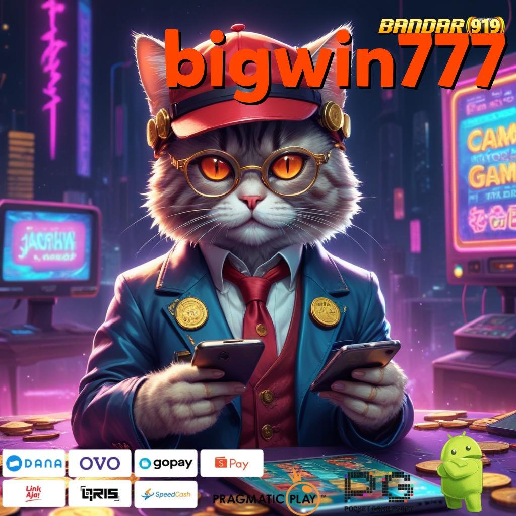 BIGWIN777 # Unduh APK Slot Dengan Keuntungan Super Gampang