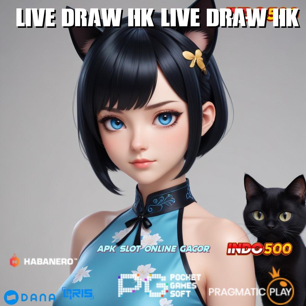 LIVE DRAW HK LIVE DRAW HK : Mengawali Kemenangan Besar Apk Slot Tanpa Isi Dana