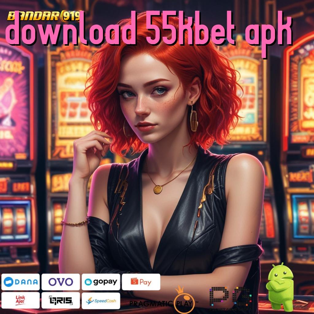 DOWNLOAD 55KBET APK @ APK Event Bonus (Versi New) 122