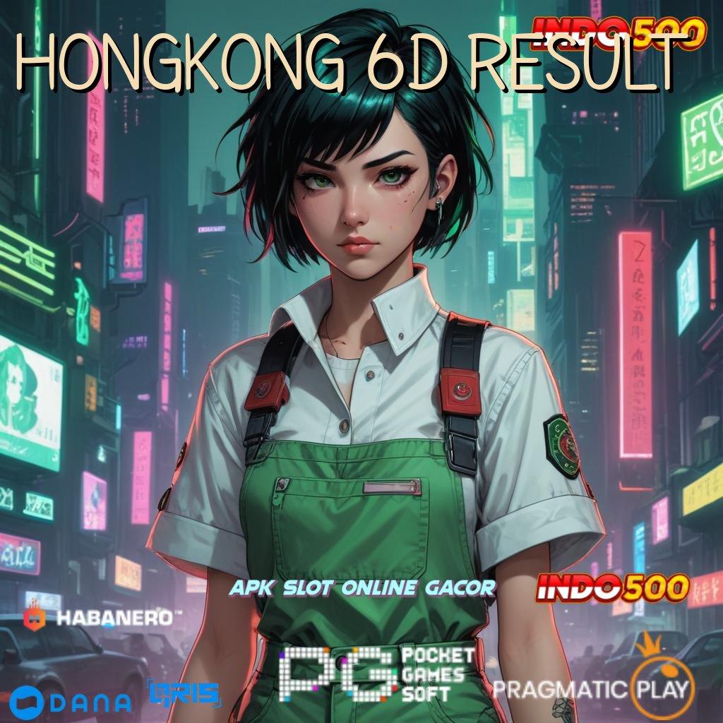 HONGKONG 6D RESULT ⋗ RTP Paling Update di Indonesia Kaya Pengganguran Semesta Permainan Terlengkap