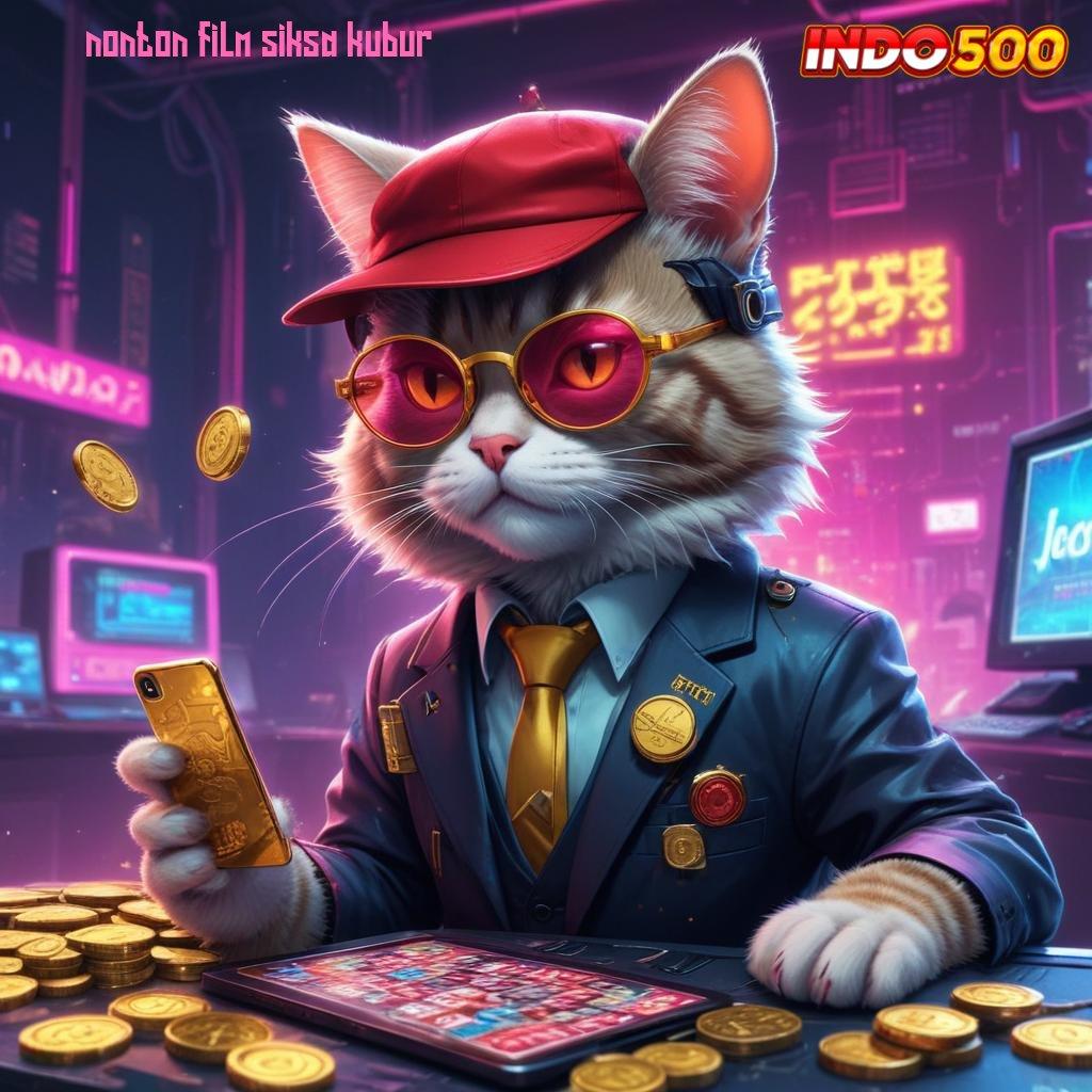 NONTON FILM SIKSA KUBUR  ≫ Slot APK Langsung Scatter Download Hari Ini