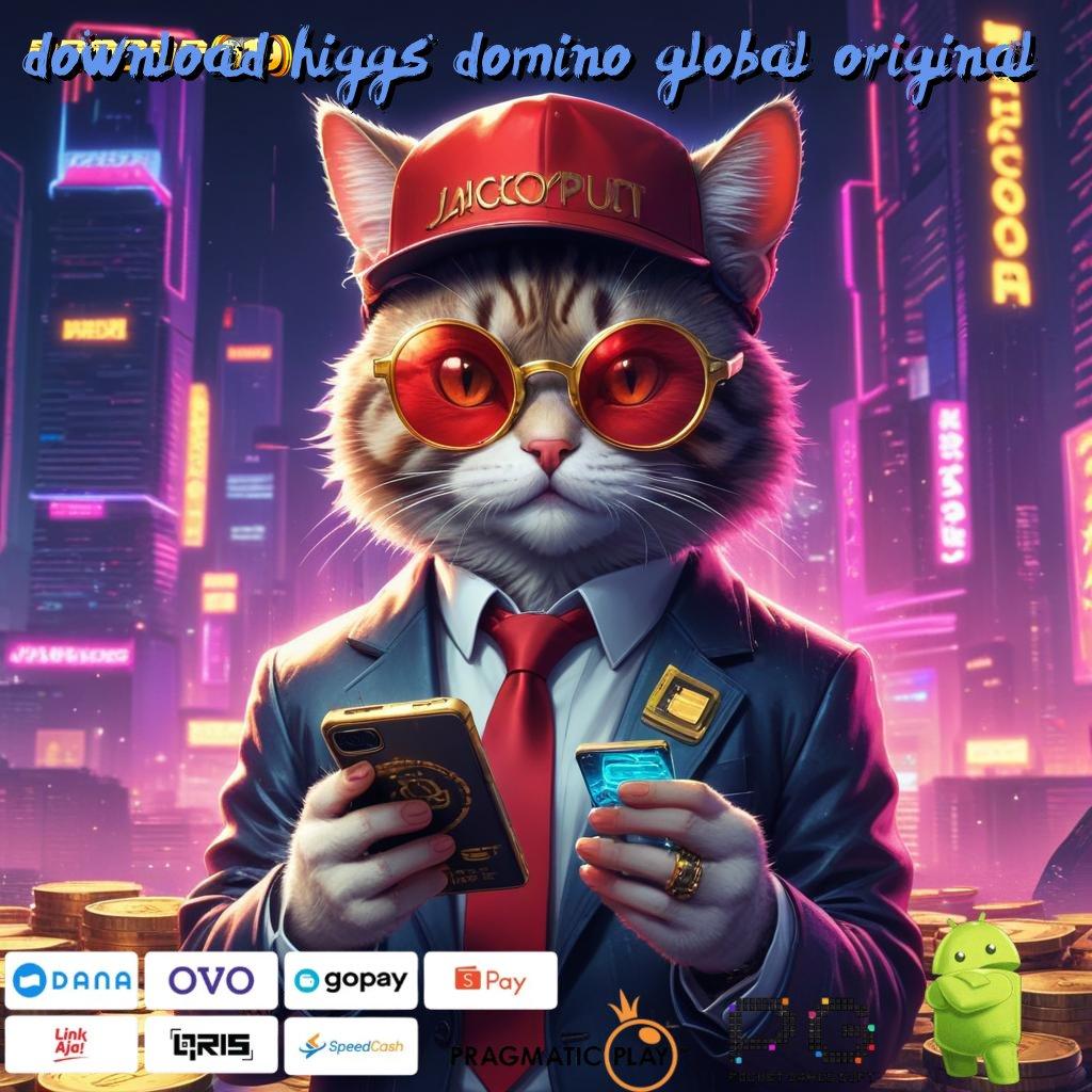 DOWNLOAD HIGGS DOMINO GLOBAL ORIGINAL | Berlandaskan Kebebasan Angka Sukses Tinggi