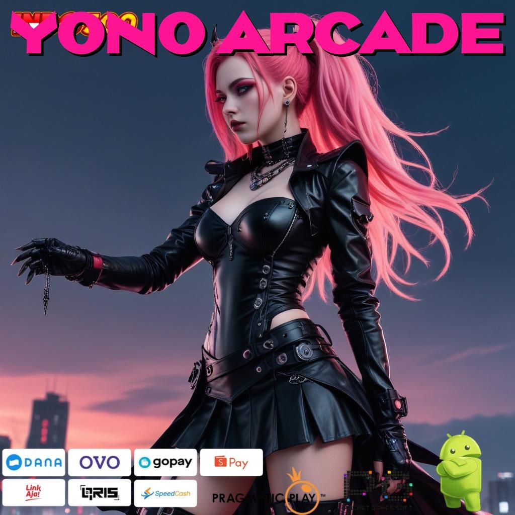 YONO ARCADE 🥇 kejutan spin jaminan cuan gacor mulus