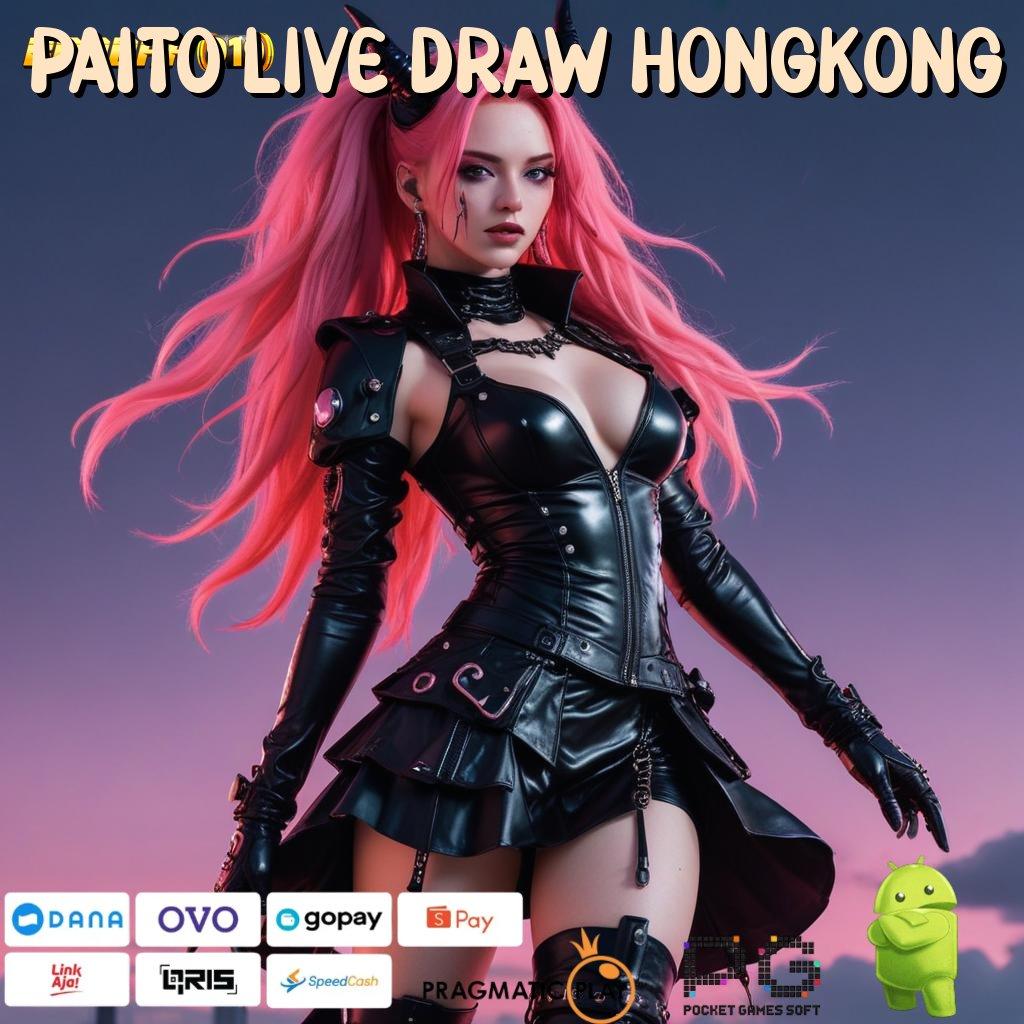 PAITO LIVE DRAW HONGKONG : Modal Mini Spin Mega Bonus Terjamin