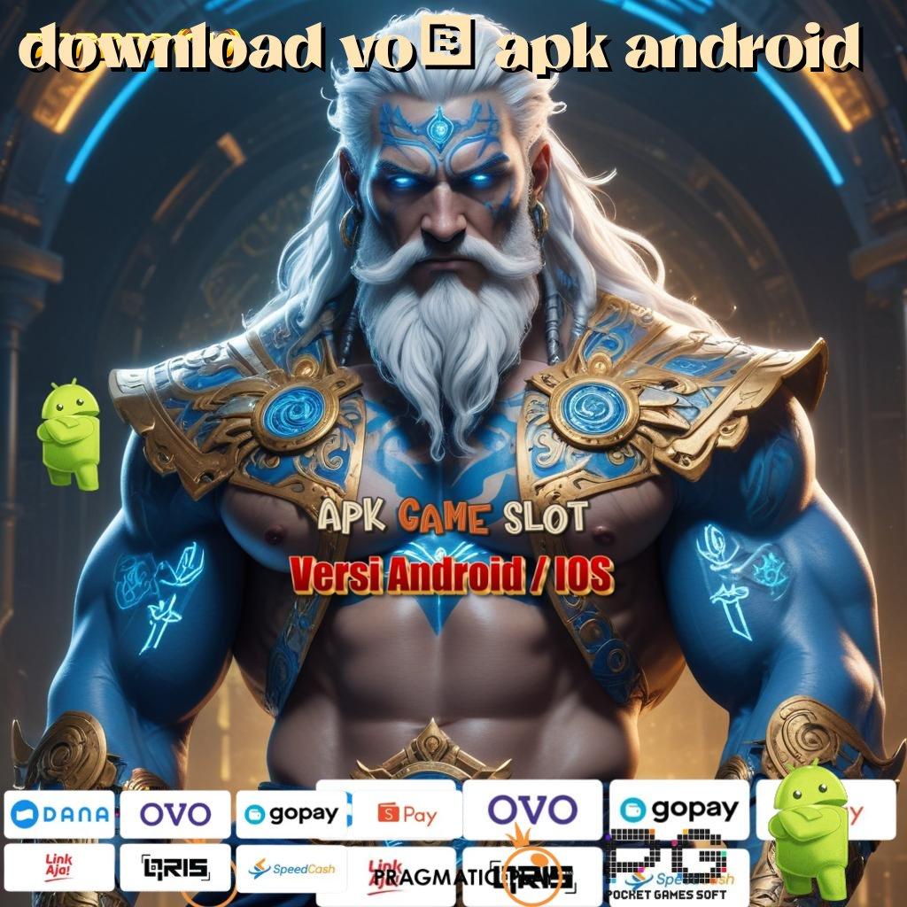 DOWNLOAD VO7 APK ANDROID > Bonus Langsung Android (Versi New) 7.89