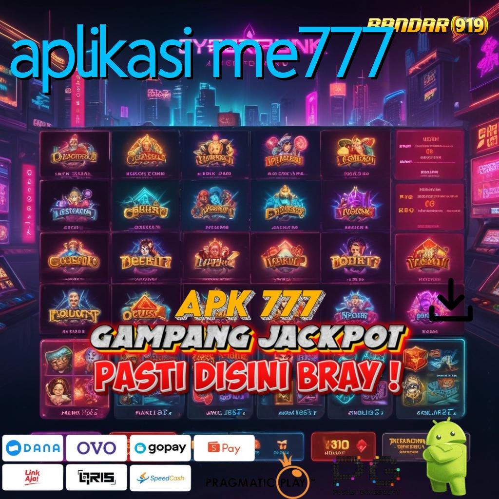 APLIKASI ME777 @ APK Event Bonus (Versi New) 75