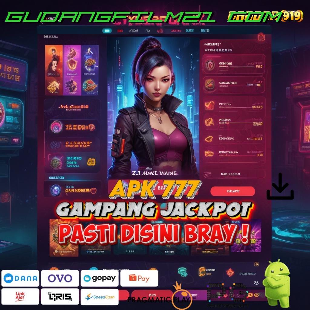 GUDANGFILM21 COM | Game Baru Dengan Profit Tanpa Penundaan