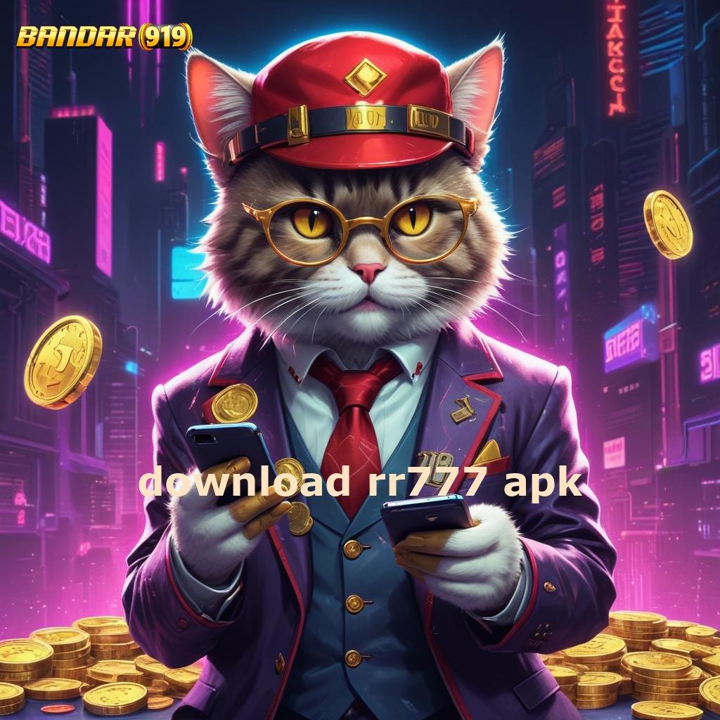 DOWNLOAD RR777 APK ➽ RTP Gacor Mesin Jackpot Dengan Fleksibilitas