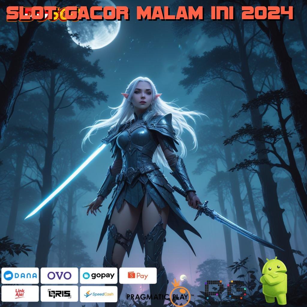 Slot Gacor Malam Ini 2024