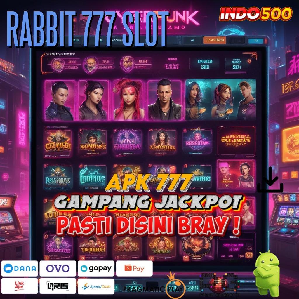 RABBIT 777 SLOT ↪ Ini Dia Faktanya Hadiah 100 Newbie Bebas IP