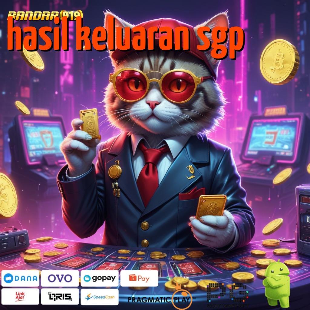 HASIL KELUARAN SGP : Dp Bni 25 000 Slot Online APK Dengan Pembayaran Uang Nyata