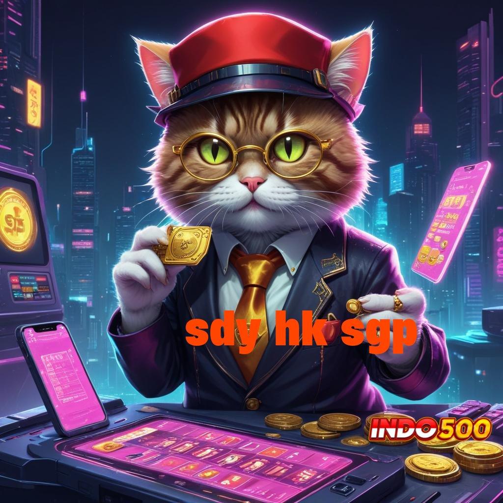 SDY HK SGP ✅ tanpa uang pilihan terbaik teratas pertama