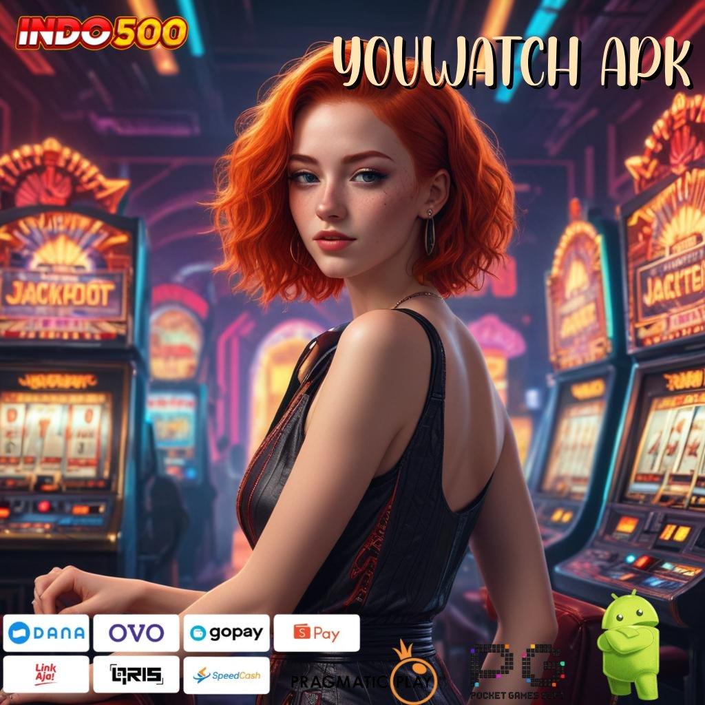 YOUWATCH APK Depo Bca 15 Ribu Sandi Emas Token