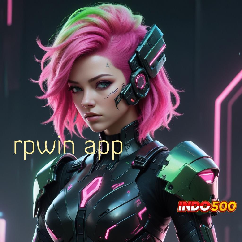 RPWIN APP → putaran jackpot menang jangan lupa kawan!