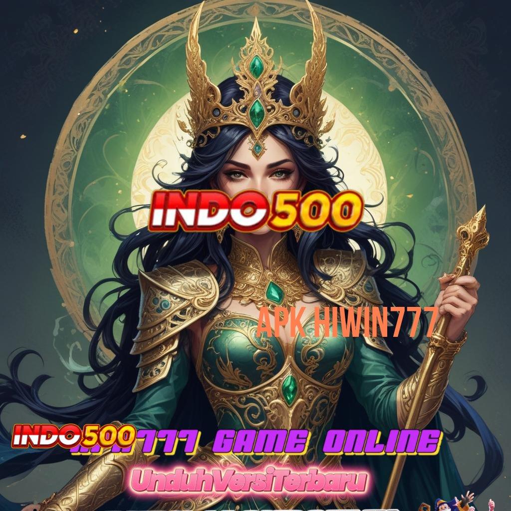 APK HIWIN777 ✧ depo tanpa potongan 10 000