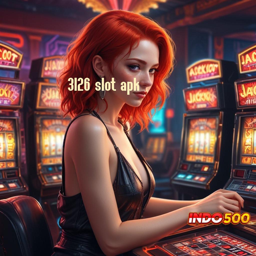 3126 SLOT APK Untung Cepat Tanpa Undian! Pengguna Baru, Gopay Segambreng