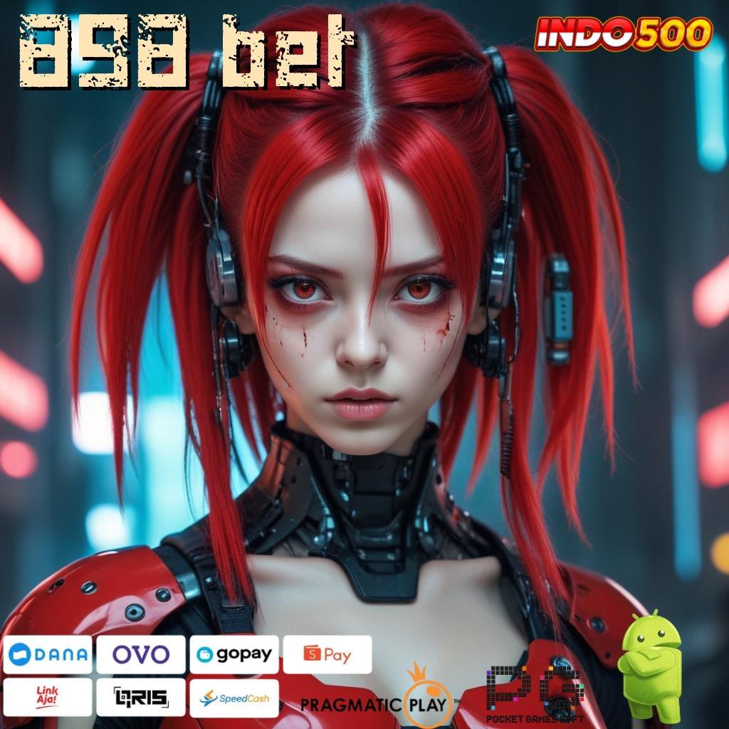 898 BET Bukti Komitmen Modal Receh Langsung Menang