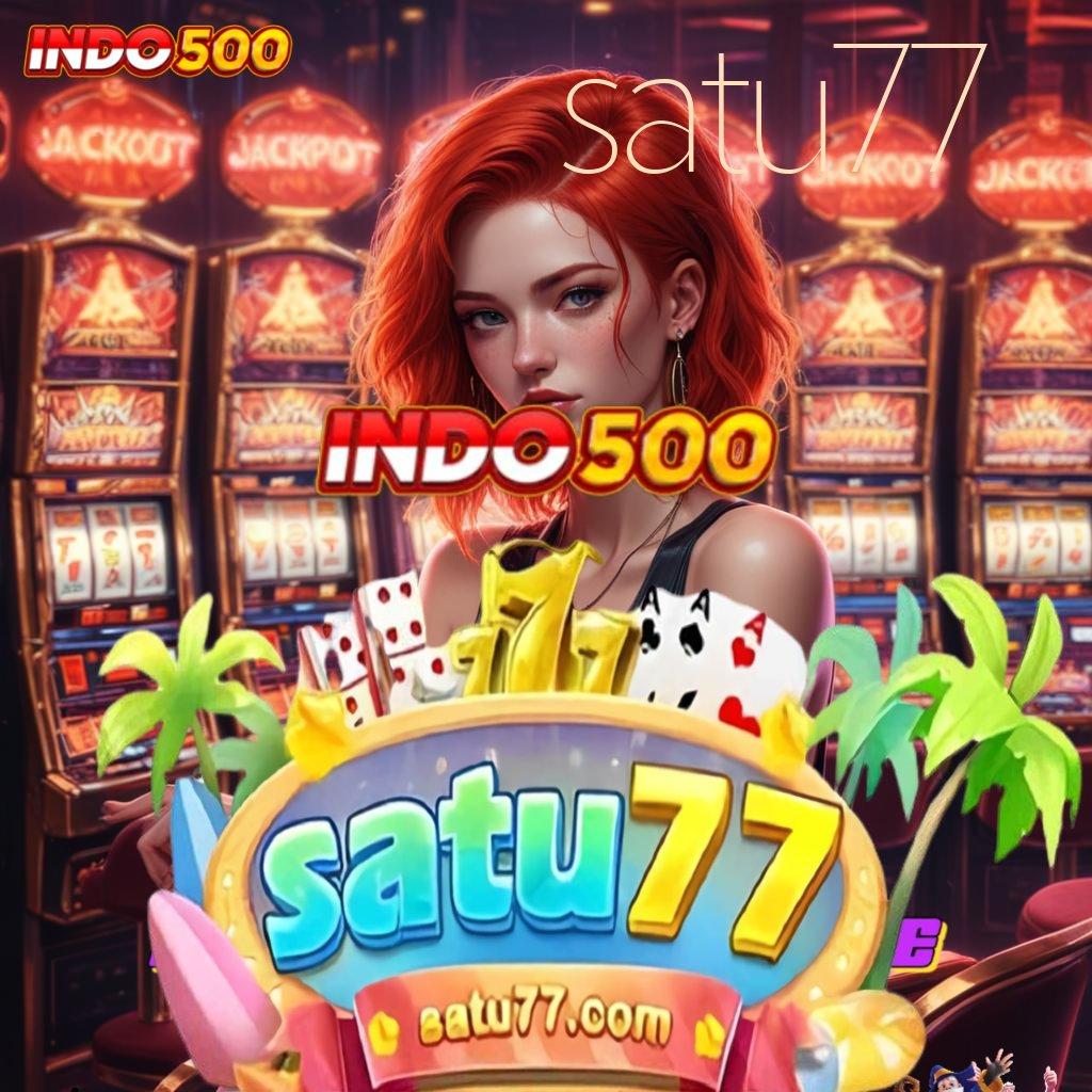 SATU77 ✨ Box Penuh Hadiah Pemula Dapat Bonus Gopay