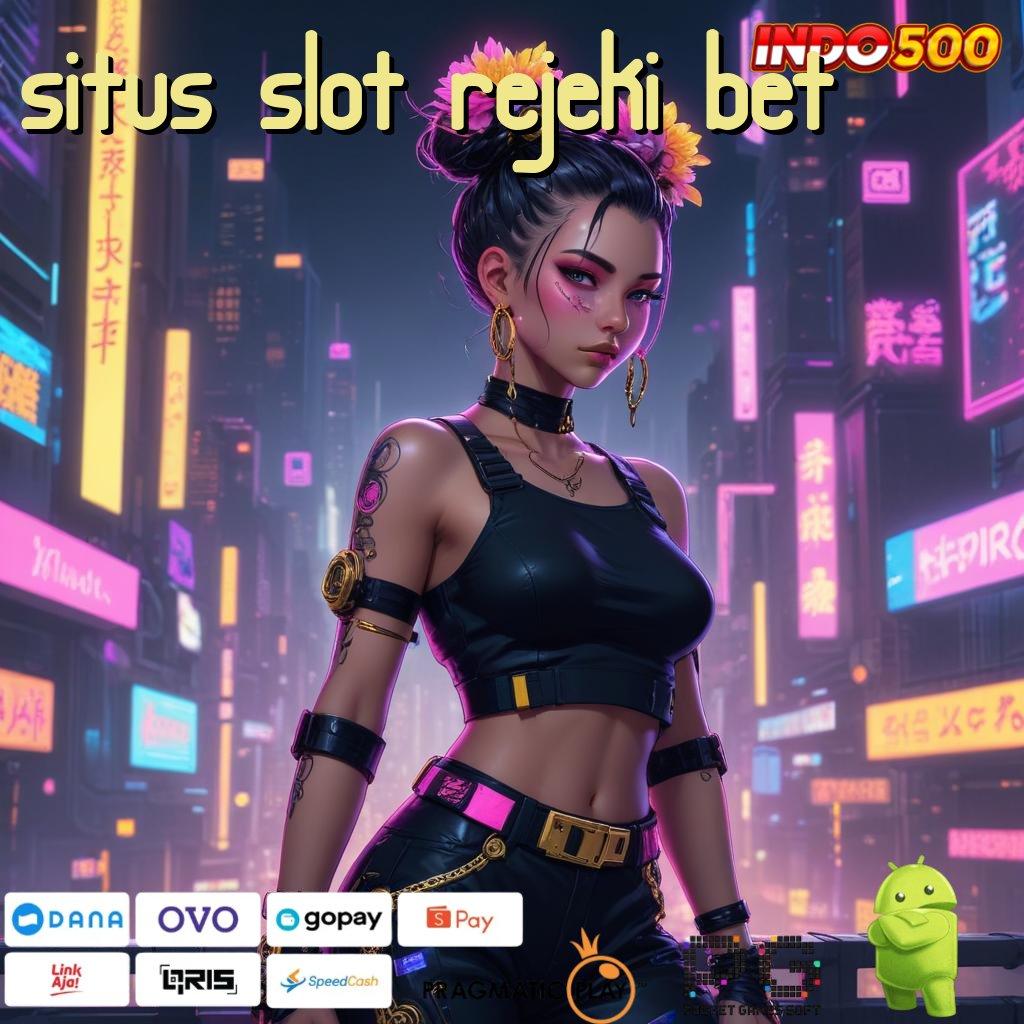 SITUS SLOT REJEKI BET Gudang Game Multigenre Jalur Pemenangan