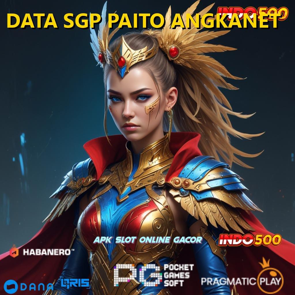 DATA SGP PAITO ANGKANET | Adaptif Peluang Format Terbaru Yang Inovatif