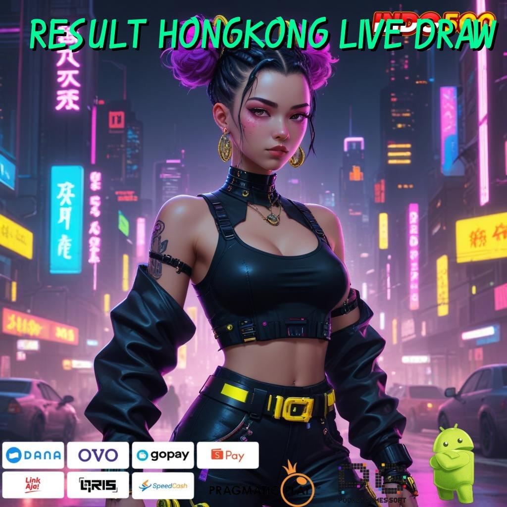 RESULT HONGKONG LIVE DRAW Event Kaya Dengan Fitur Gacor Langsung Cair