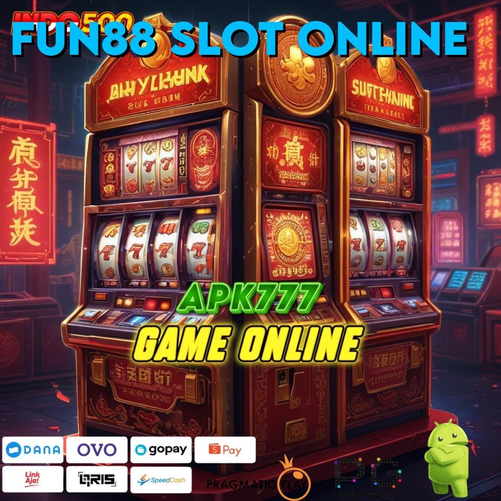 FUN88 SLOT ONLINE 🚀 prasarana basis digital sistem aplikasi perangkat keras basis operasional