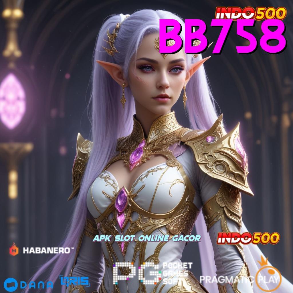 BB758 ➤ Slot Apk Dana Transfer Cepat