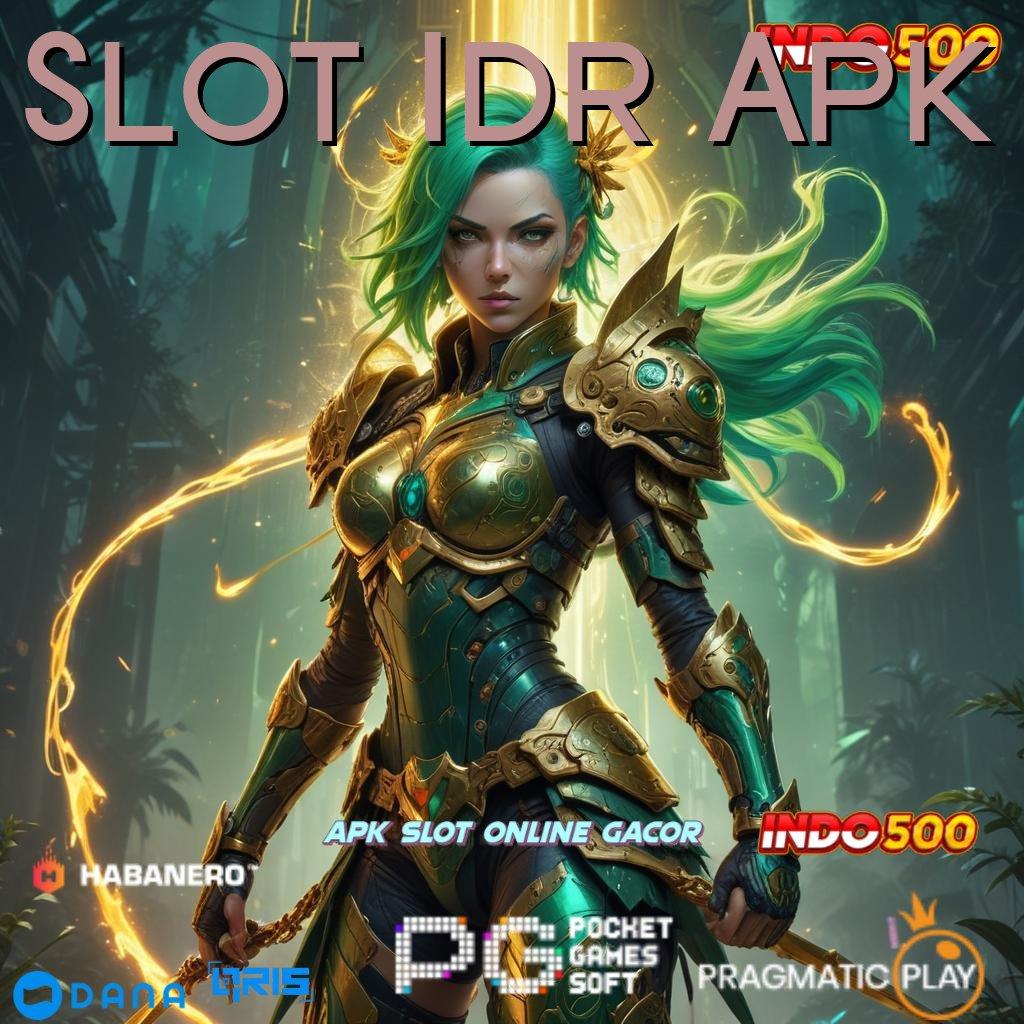 Slot Idr Apk