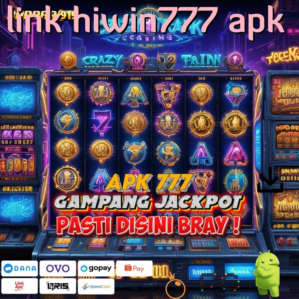 LINK HIWIN777 APK , menghargai praktik simple langkah cepat dan nyaman