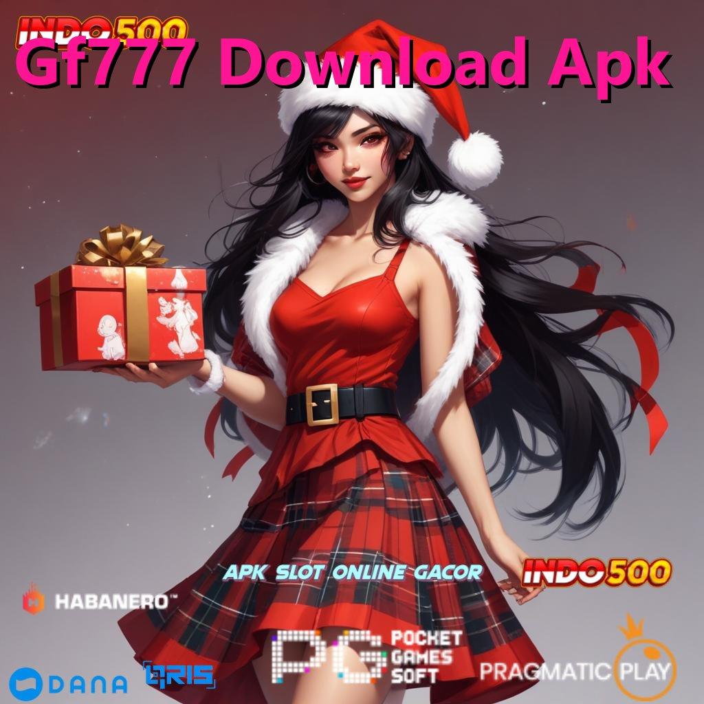 Gf777 Download Apk