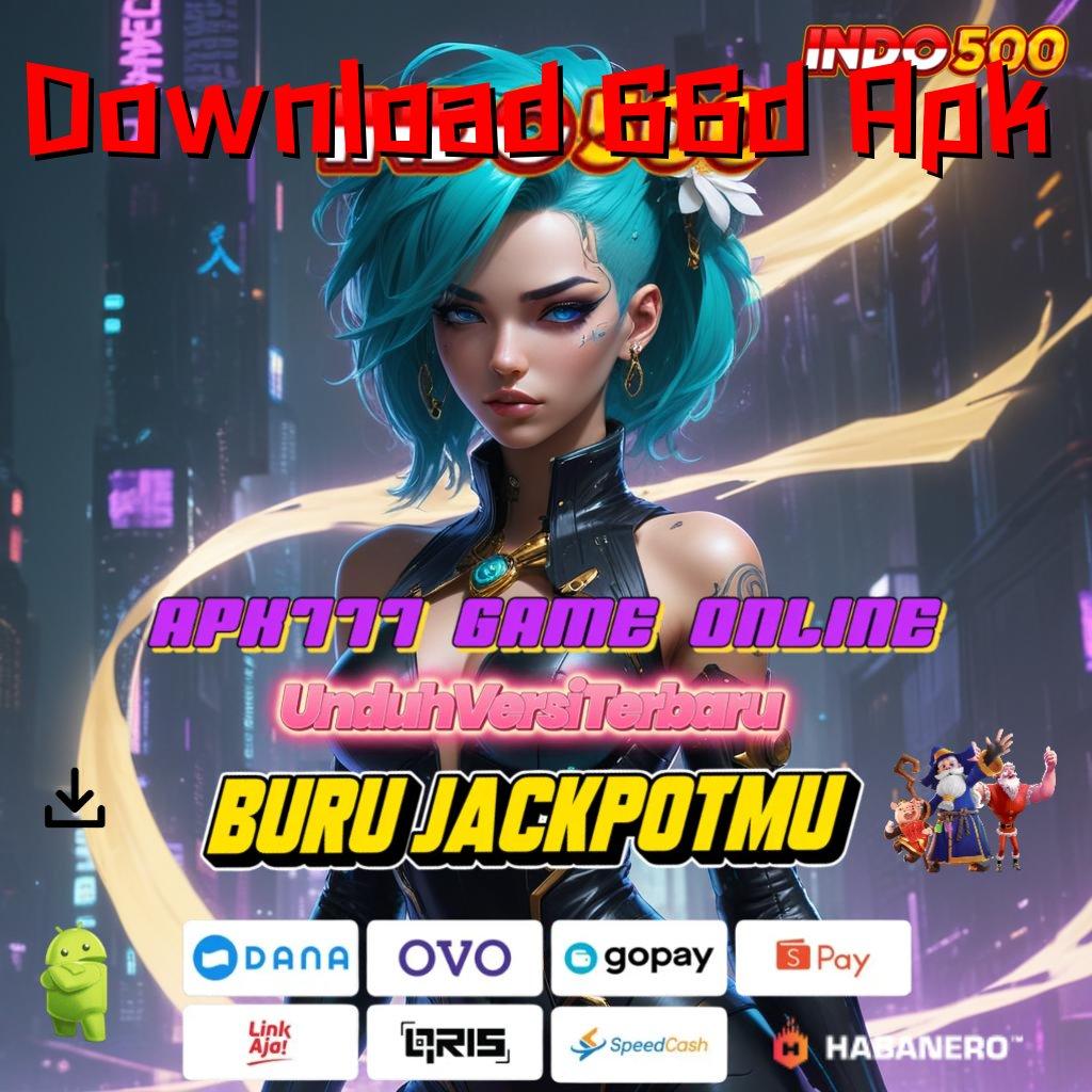 Download 66d Apk