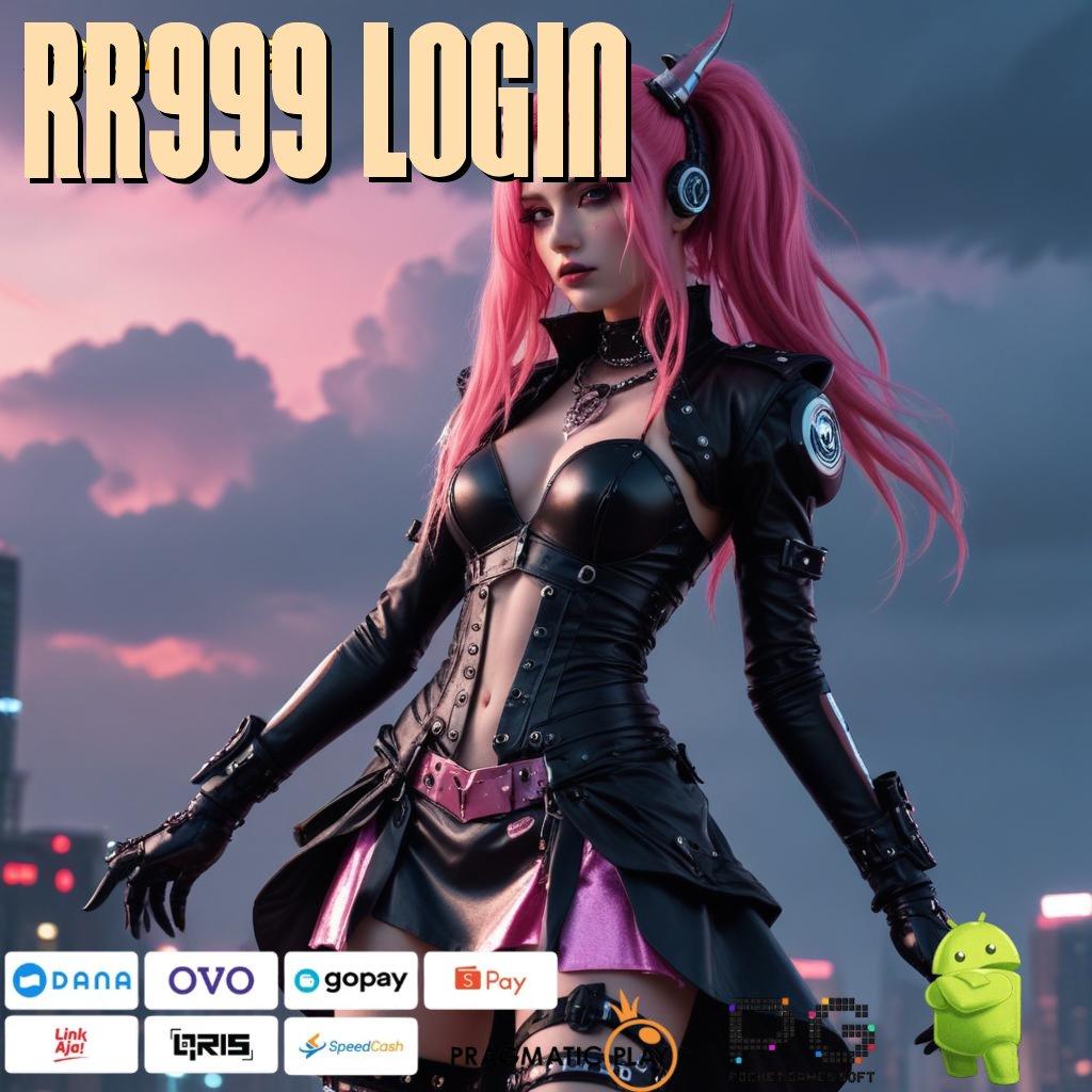 RR999 LOGIN @ Download Sekarang! Apk Slot Gacor 777 Versi Anyar