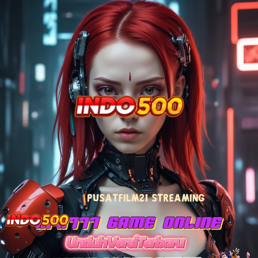 PUSATFILM21 STREAMING ➿ bijaksana sosial slot menuju keberuntungan