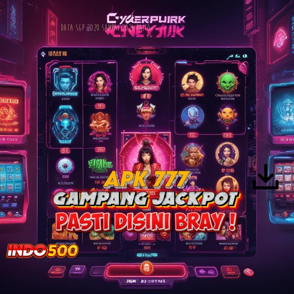 DATA SGP 2020 SAMPAI 2024 PAITO Penarikan Otomatis Jackpot Gampang Didapat Hari Ini