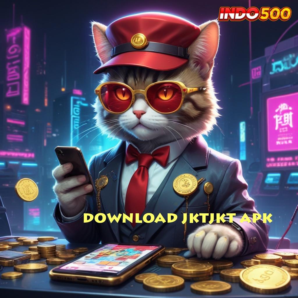 DOWNLOAD JKTJKT APK ilmu menembus batas